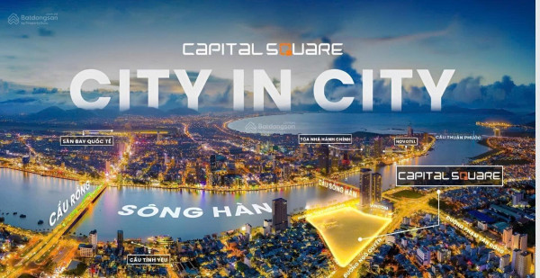 Bán Căn hộ Loại 1PN-2PN-3PN dự án Capital Square Trung Tâm Sông Hàn Đà Nẵng, Căn Đẹp+Giá tốt nhất