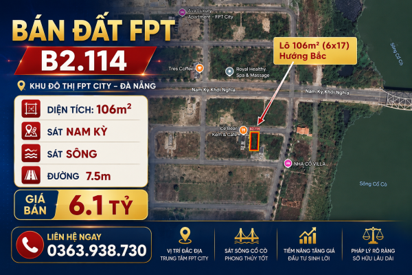 Bán Đất FPT Đà Nẵng - 106m2 - Đường 7m5 - Sát Trục Nam Kỳ Khởi Nghĩa
