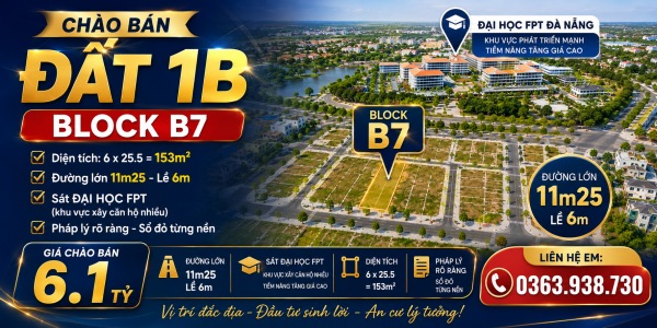 Bán Đất Khu 1B - 153m2 - Đường 22m - Sát Đại Học FPT - Block B7